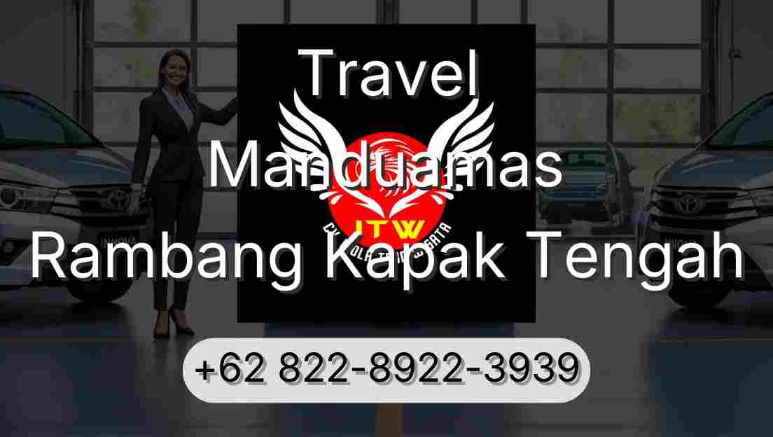 Travel Manduamas Rambang Kapak Tengah
