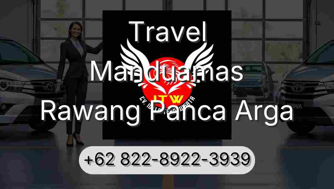 Travel Manduamas Rawang Panca Arga