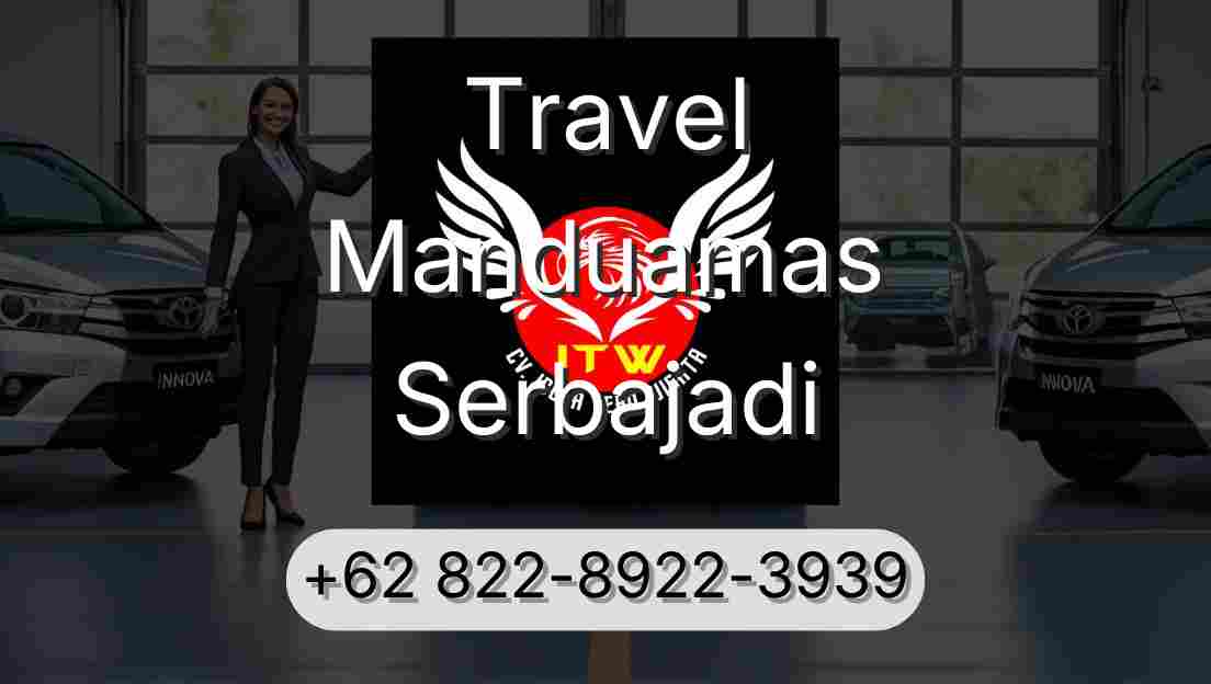 Travel Manduamas Serbajadi