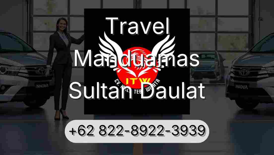 Travel Manduamas Sultan Daulat