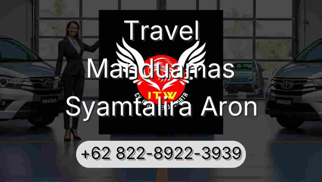 Travel Manduamas Syamtalira Aron