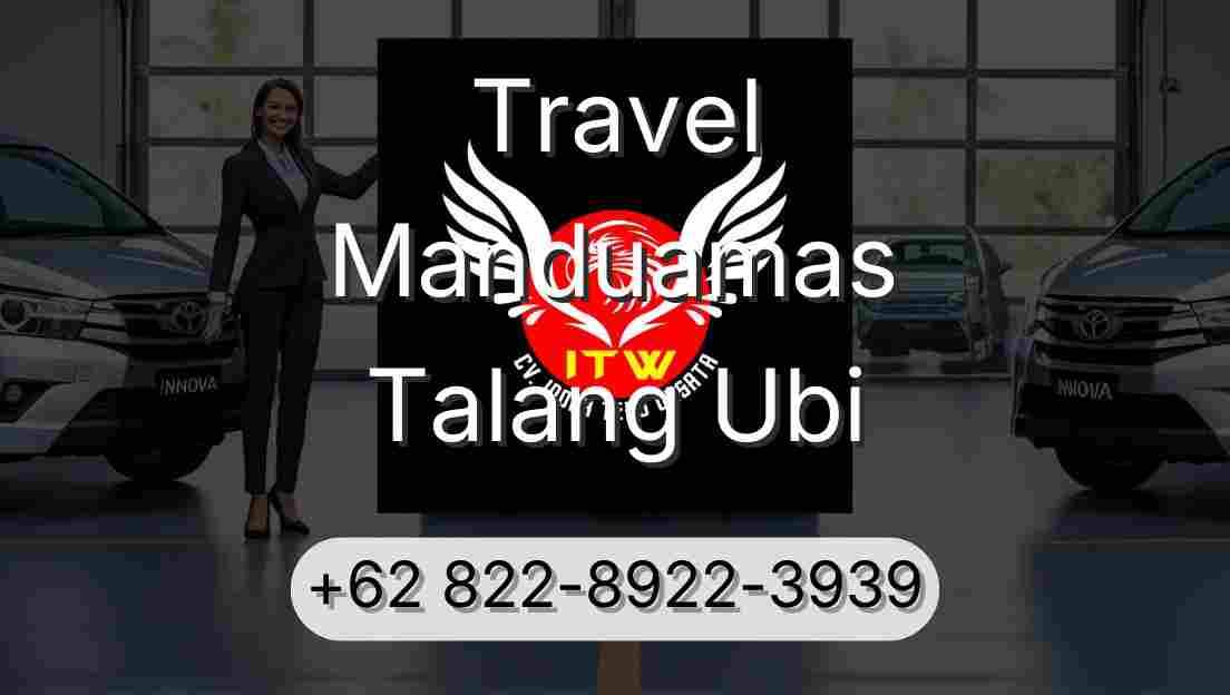 Travel Manduamas Talang Ubi