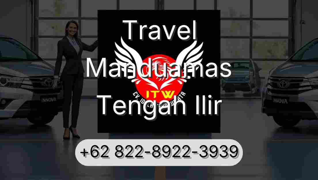 Travel Manduamas Tengah Ilir