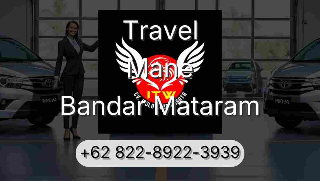 Travel Mane Bandar Mataram