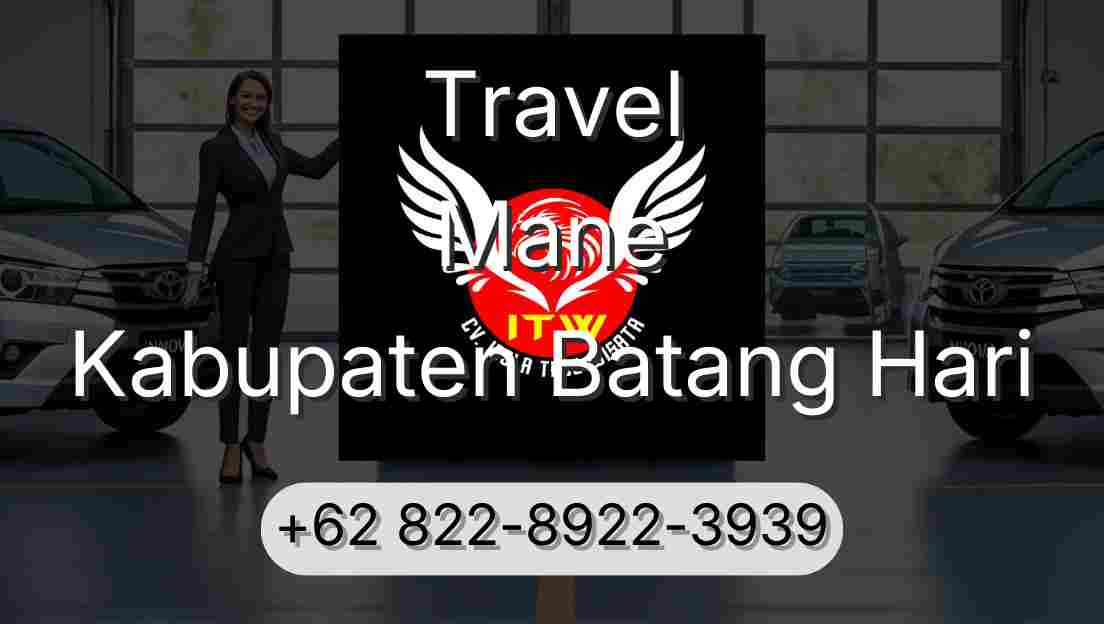 Travel Mane Kabupaten Batang Hari
