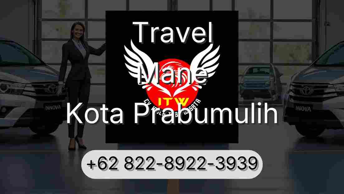 Travel Mane Kota Prabumulih