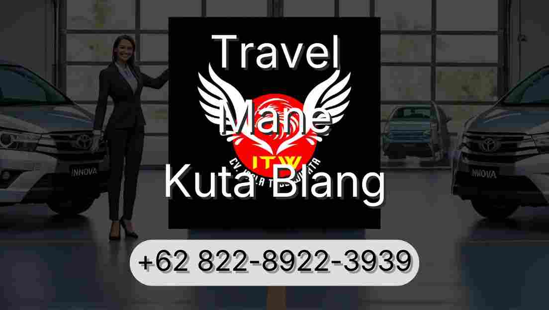 Travel Mane Kuta Blang