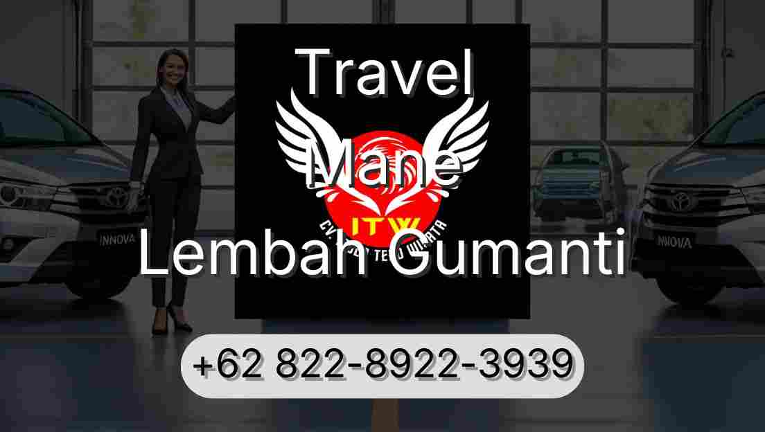 Travel Mane Lembah Gumanti