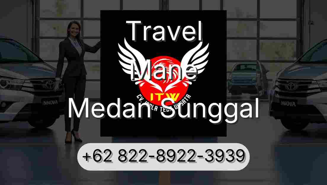 Travel Mane Medan Sunggal