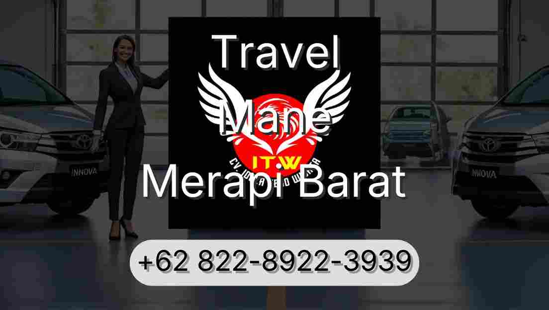 Travel Mane Merapi Barat