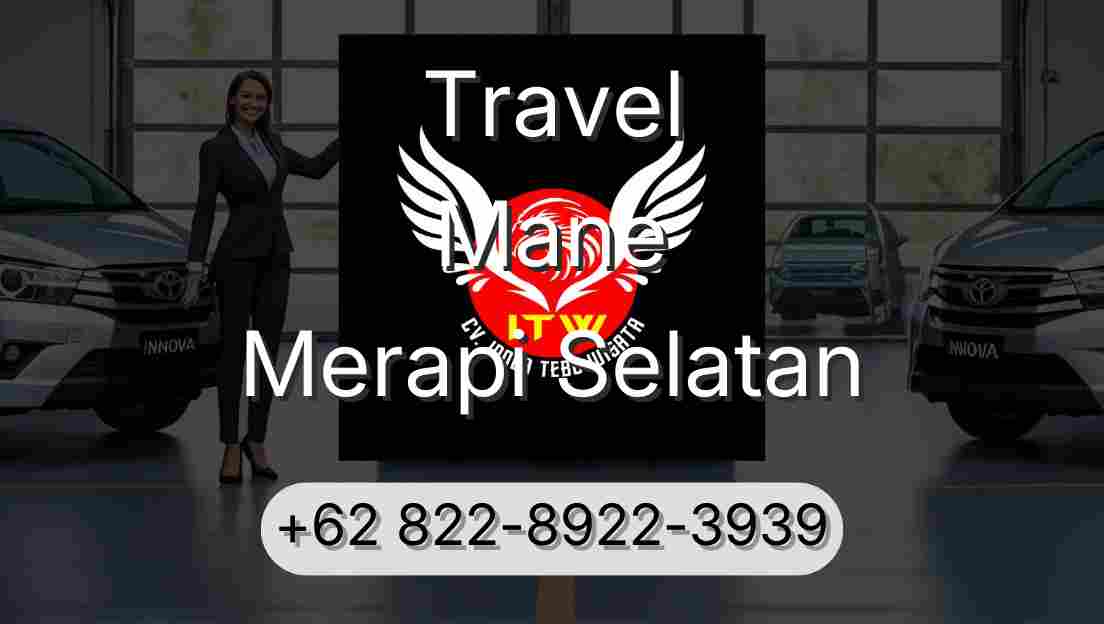 Travel Mane Merapi Selatan