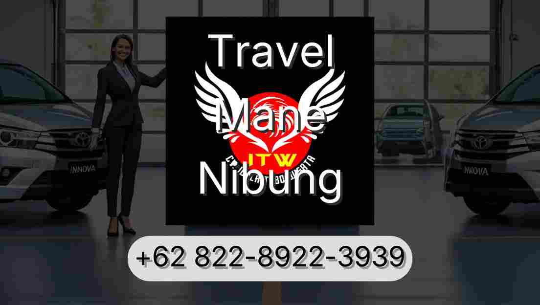 Travel Mane Nibung