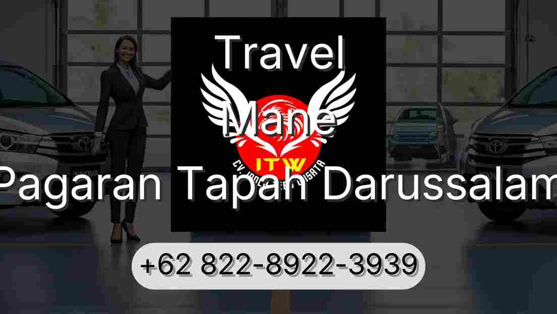 Travel Mane Pagaran Tapah Darussalam