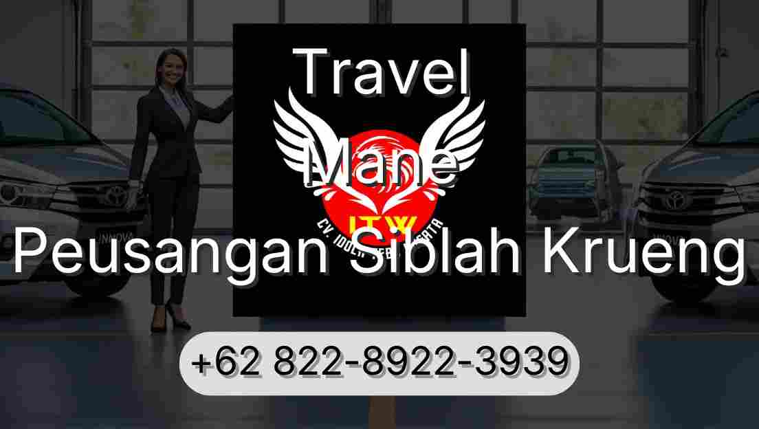 Travel Mane Peusangan Siblah Krueng