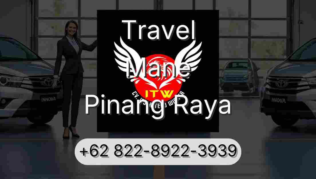 Travel Mane Pinang Raya