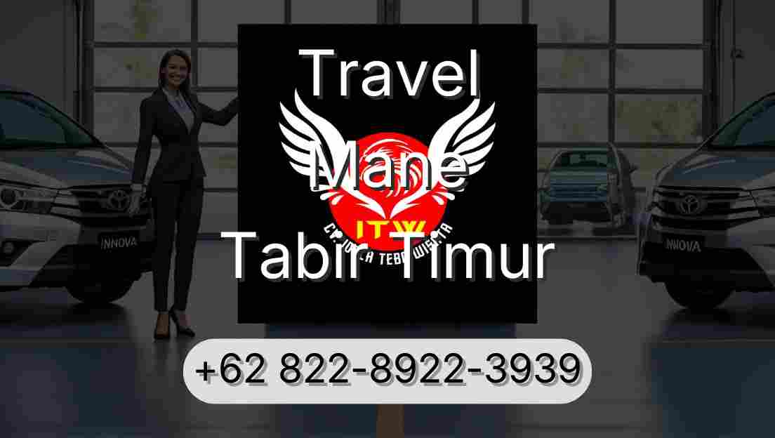 Travel Mane Tabir Timur