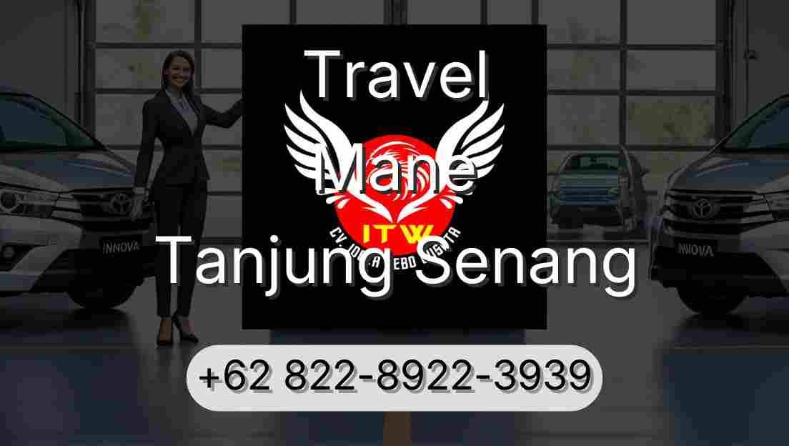Travel Mane Tanjung Senang
