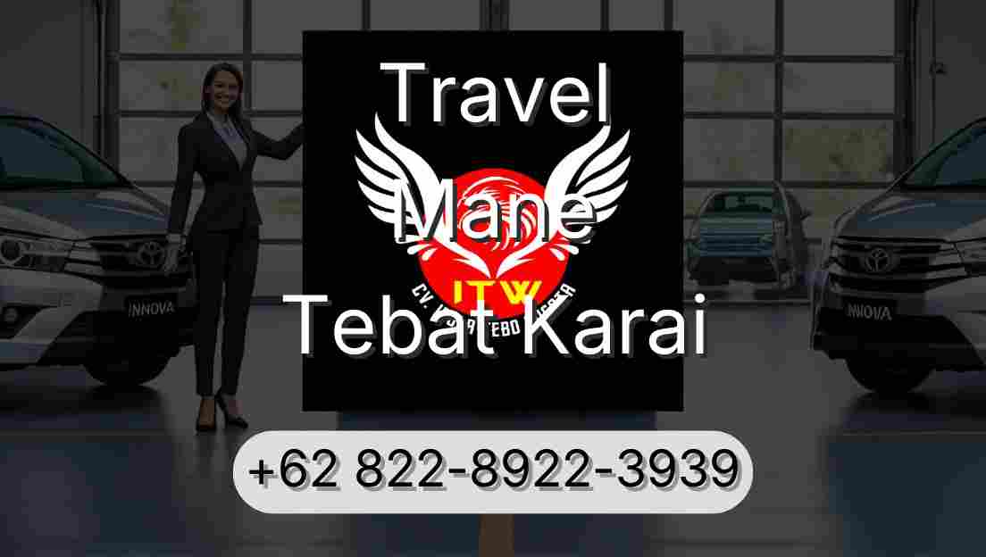 Travel Mane Tebat Karai