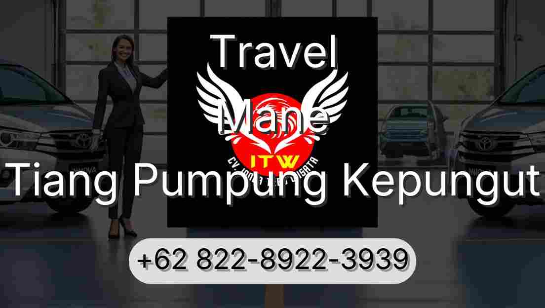 Travel Mane Tiang Pumpung Kepungut