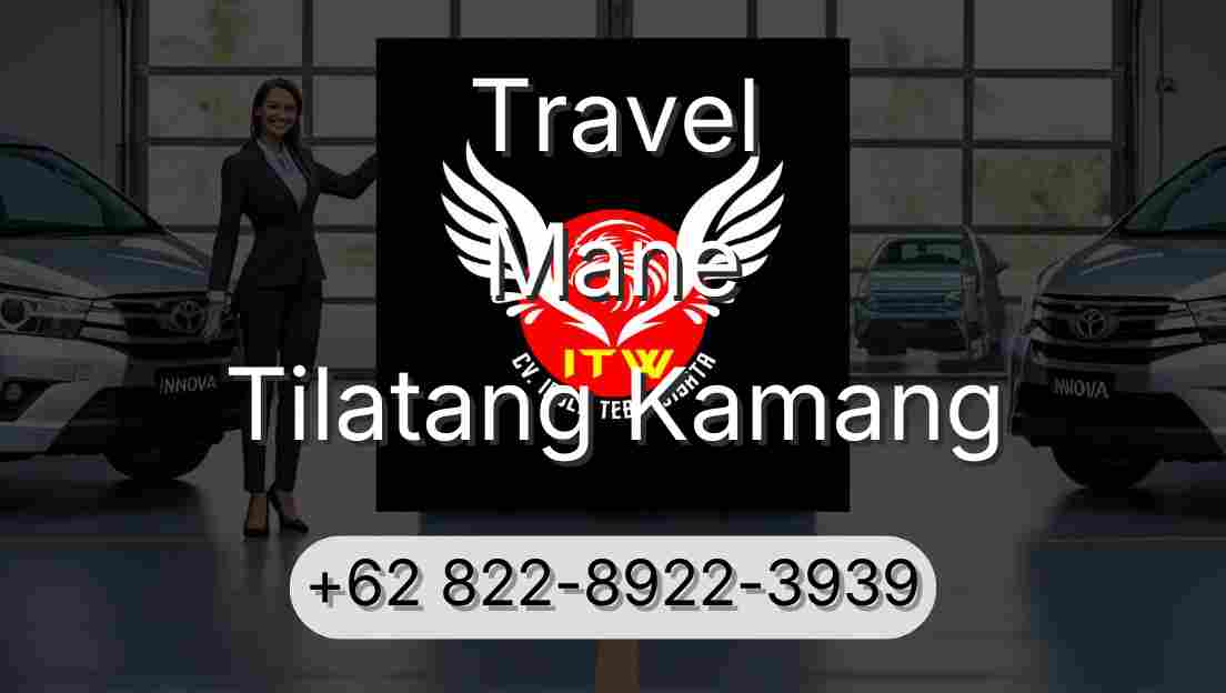 Travel Mane Tilatang Kamang
