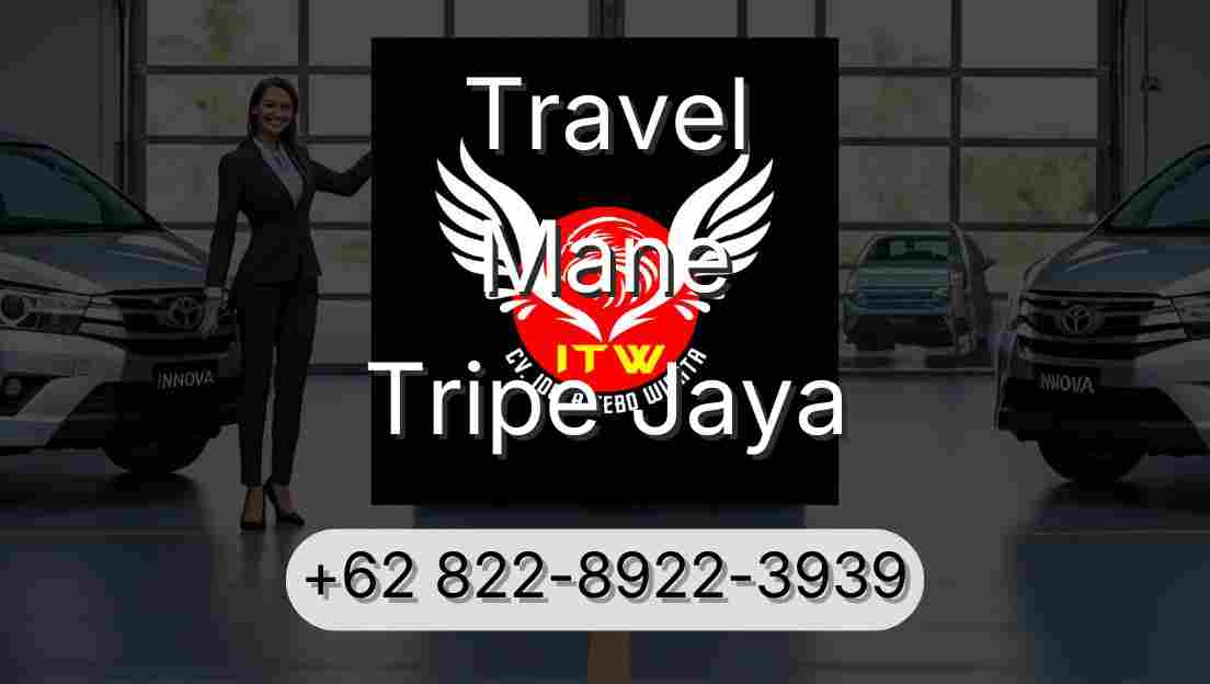 Travel Mane Tripe Jaya