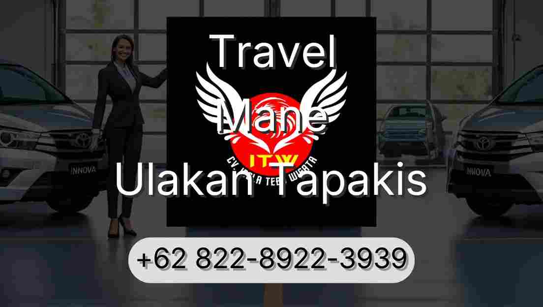 Travel Mane Ulakan Tapakis