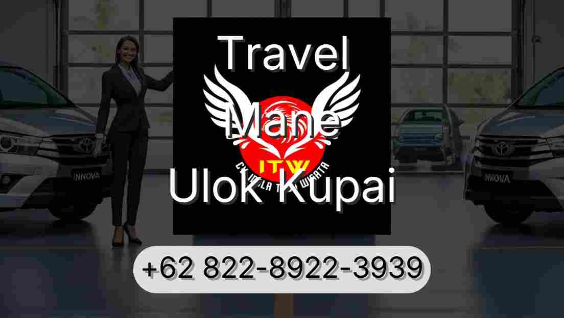 Travel Mane Ulok Kupai