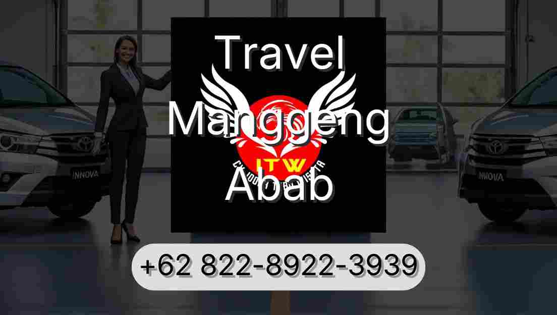 Travel Manggeng Abab