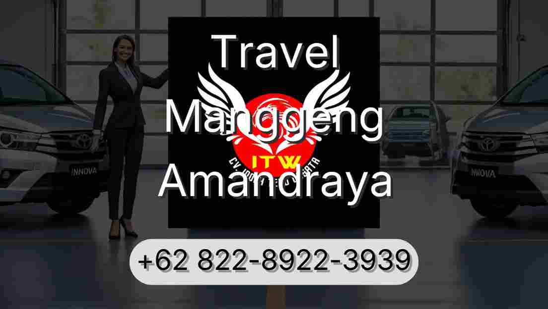 Travel Manggeng Amandraya