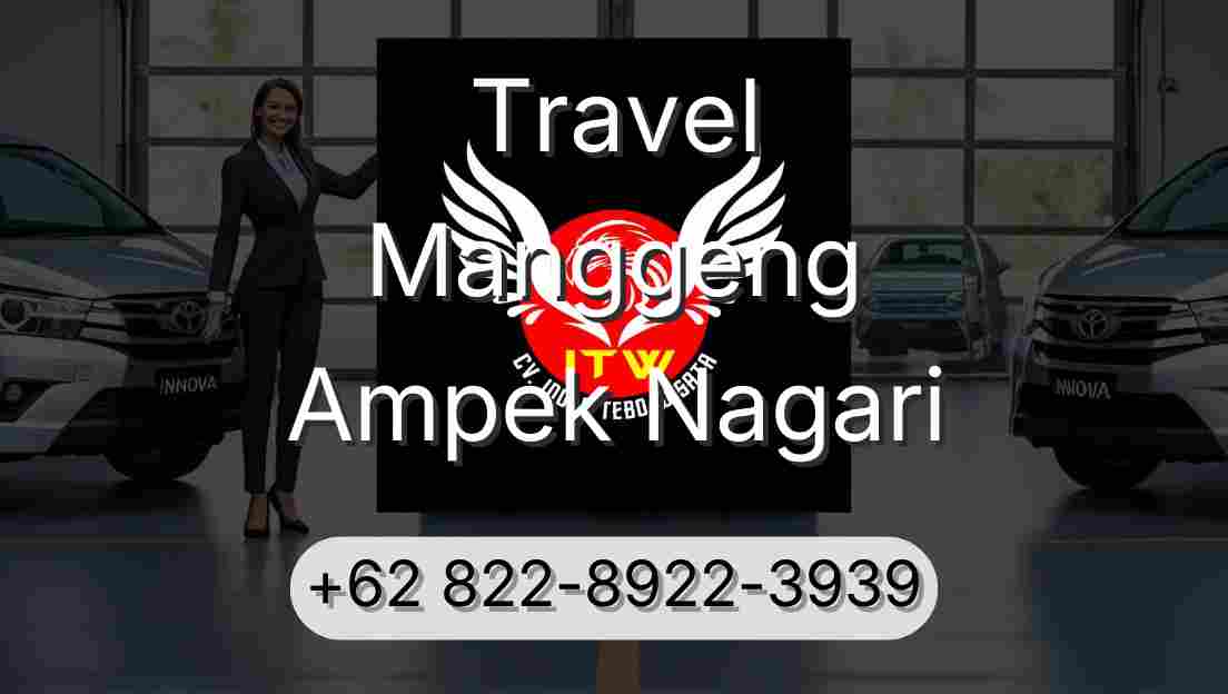 Travel Manggeng Ampek Nagari