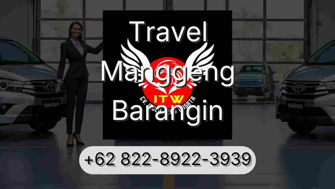 Travel Manggeng Barangin