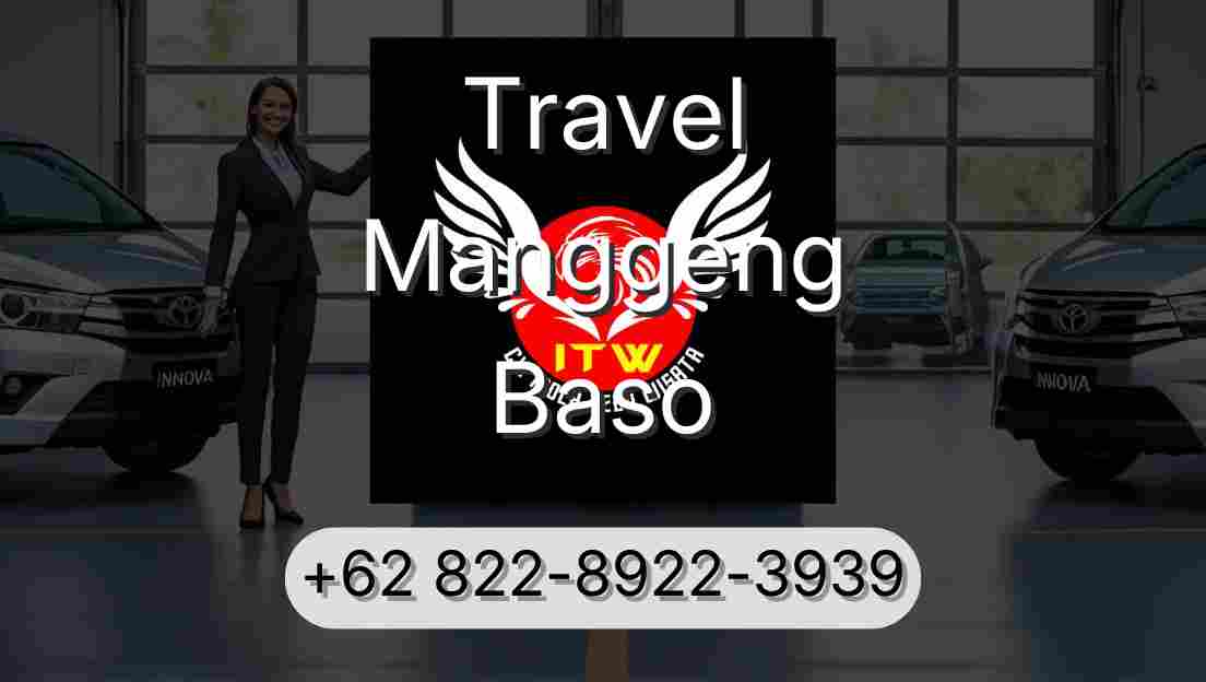 Travel Manggeng Baso