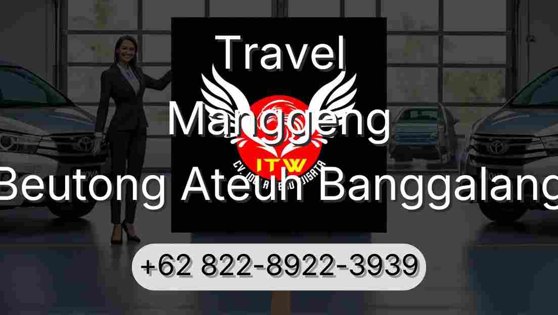 Travel Manggeng Beutong Ateuh Banggalang