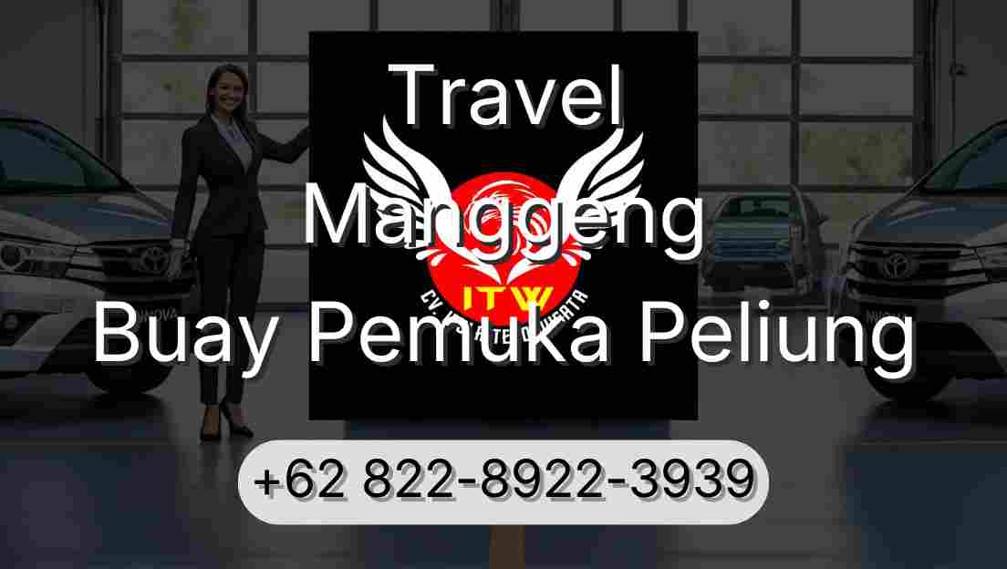 Travel Manggeng Buay Pemuka Peliung