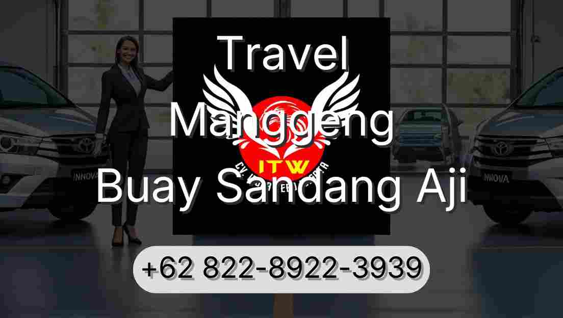Travel Manggeng Buay Sandang Aji