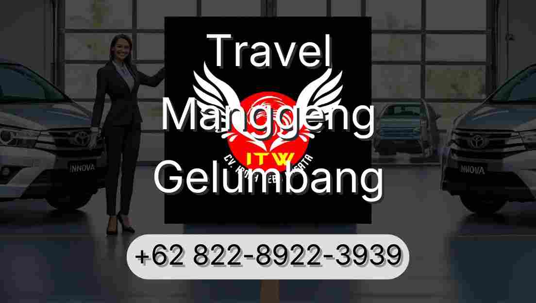 Travel Manggeng Gelumbang