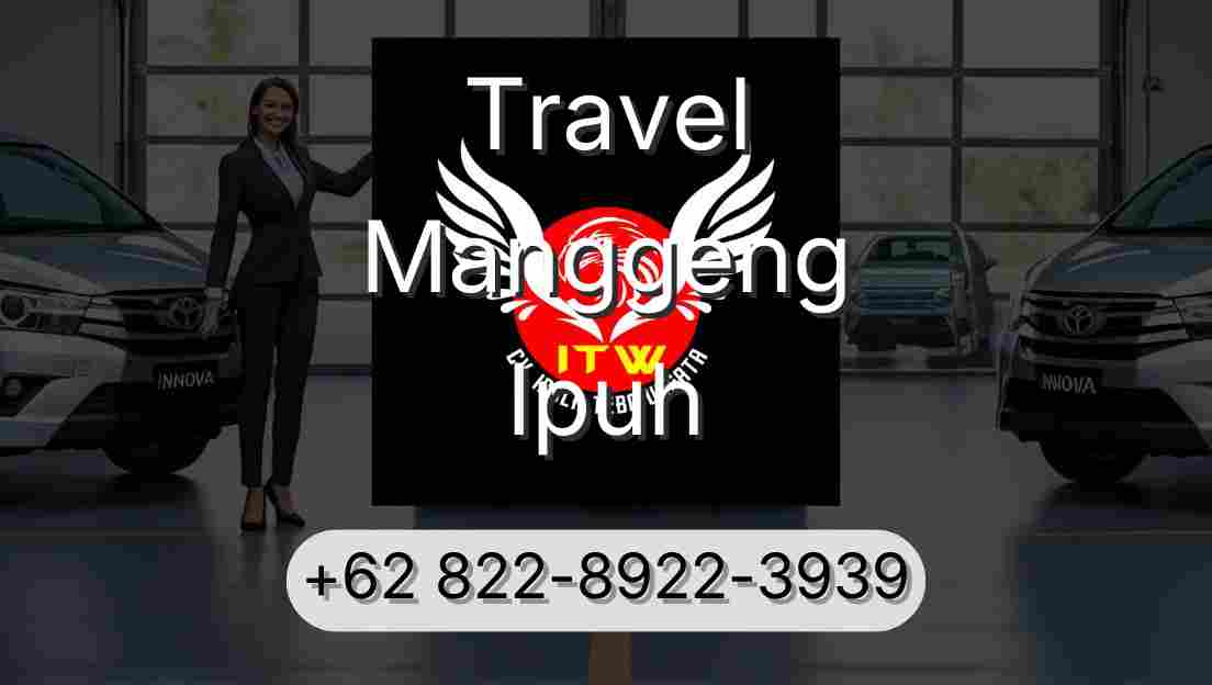 Travel Manggeng Ipuh