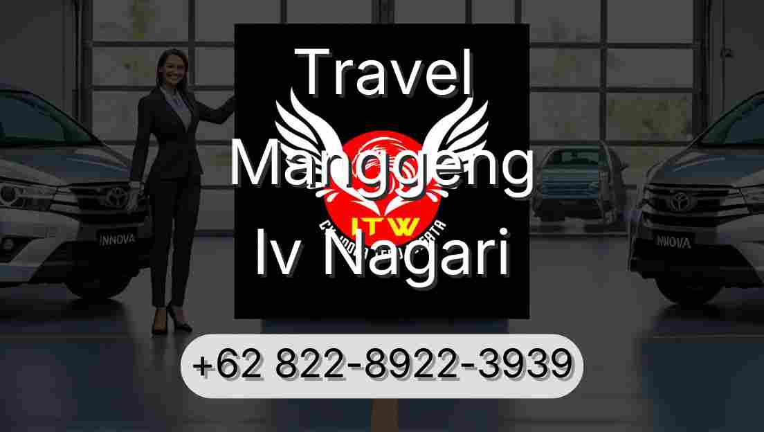 Travel Manggeng Iv Nagari