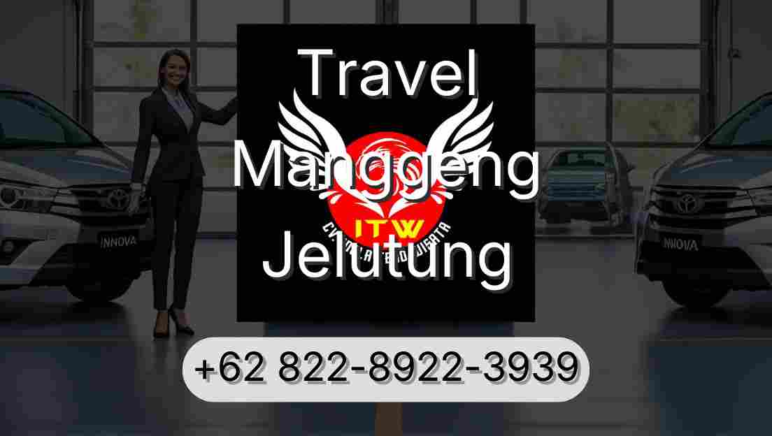 Travel Manggeng Jelutung