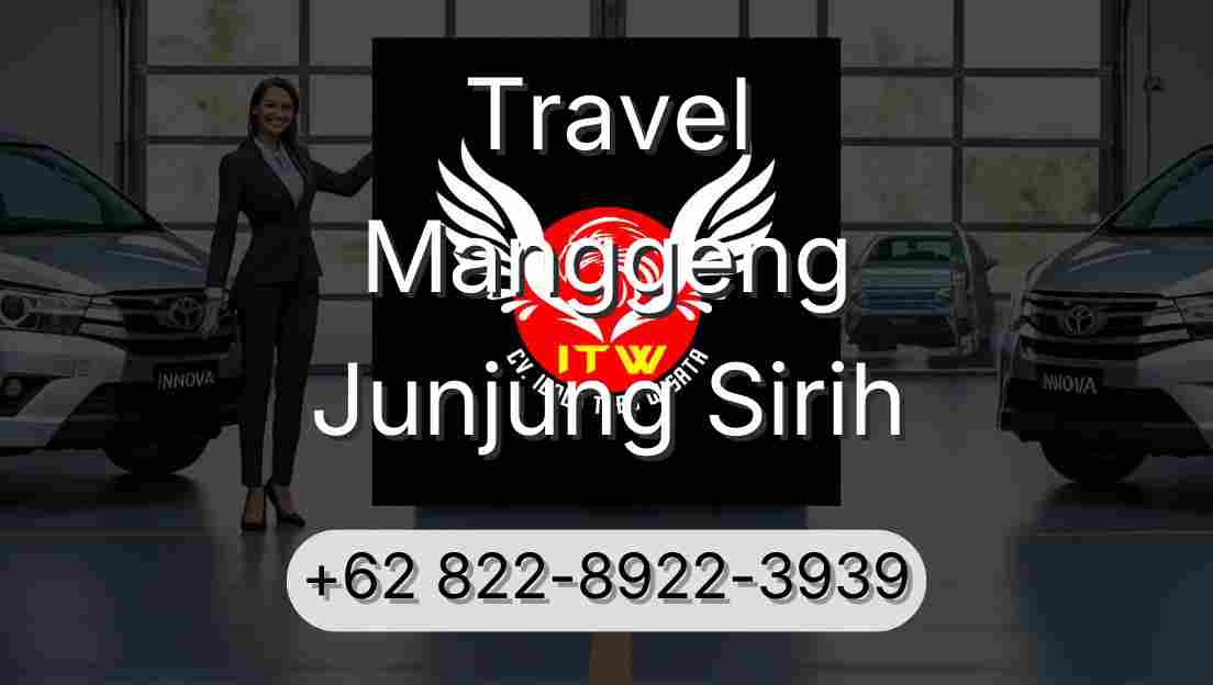 Travel Manggeng Junjung Sirih