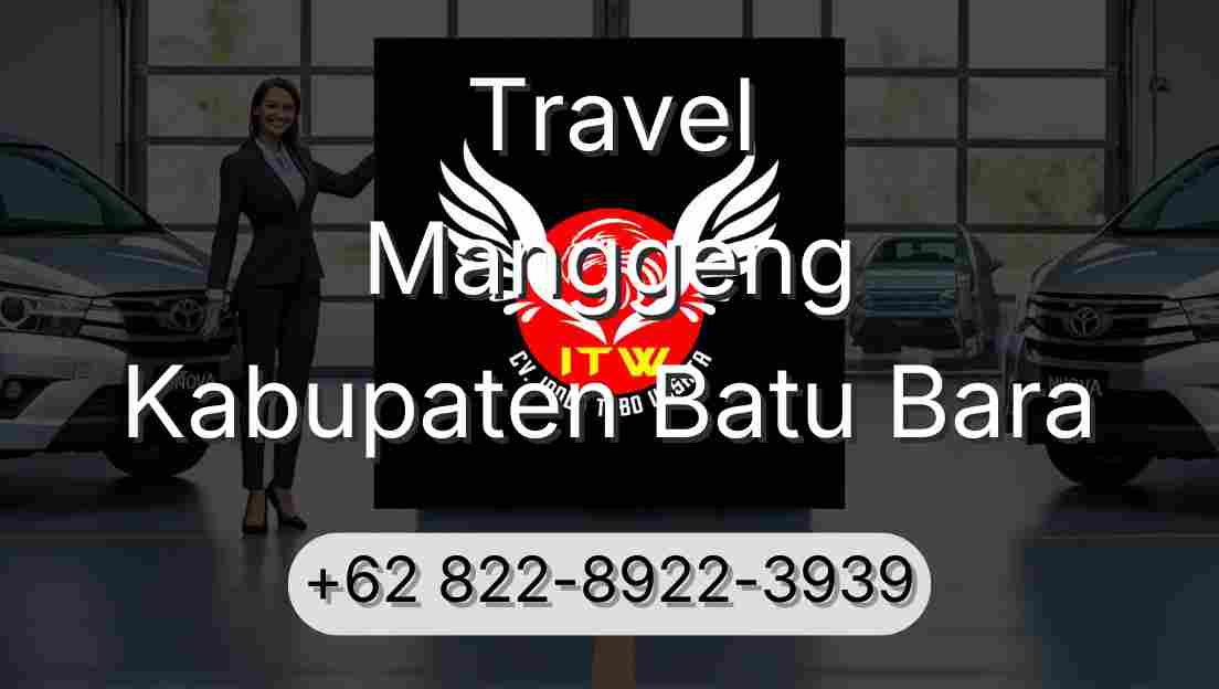 Travel Manggeng Kabupaten Batu Bara