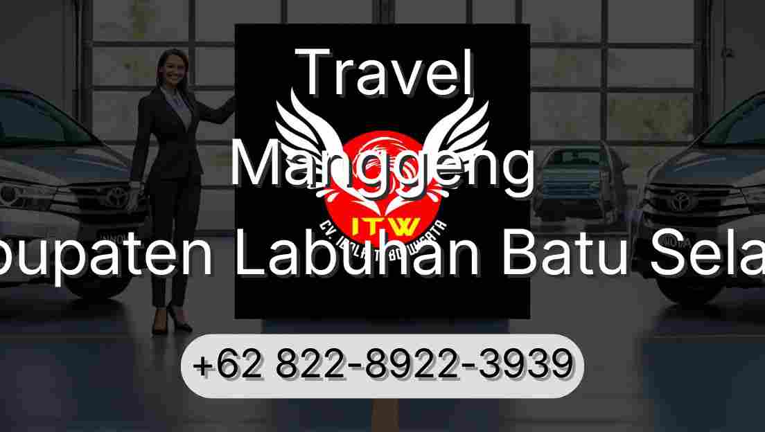 Travel Manggeng Kabupaten Labuhan Batu Selatan