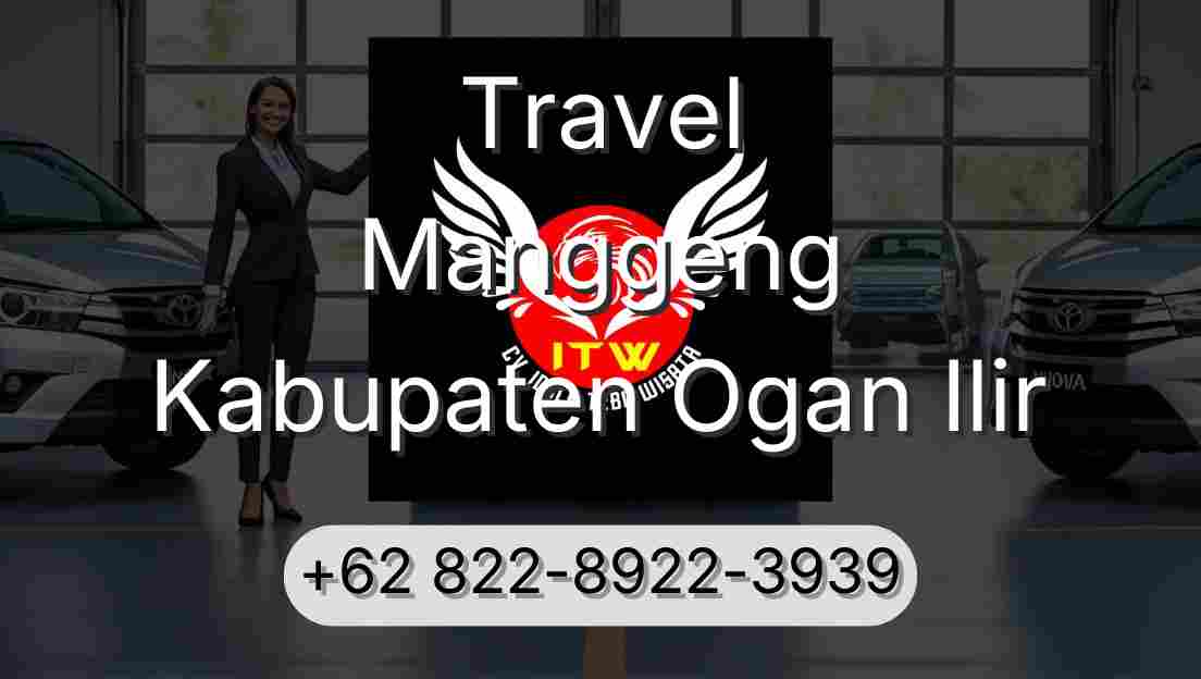 Travel Manggeng Kabupaten Ogan Ilir