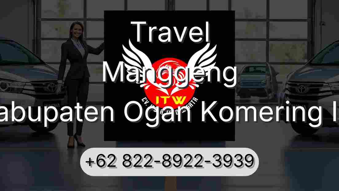 Travel Manggeng Kabupaten Ogan Komering Ilir