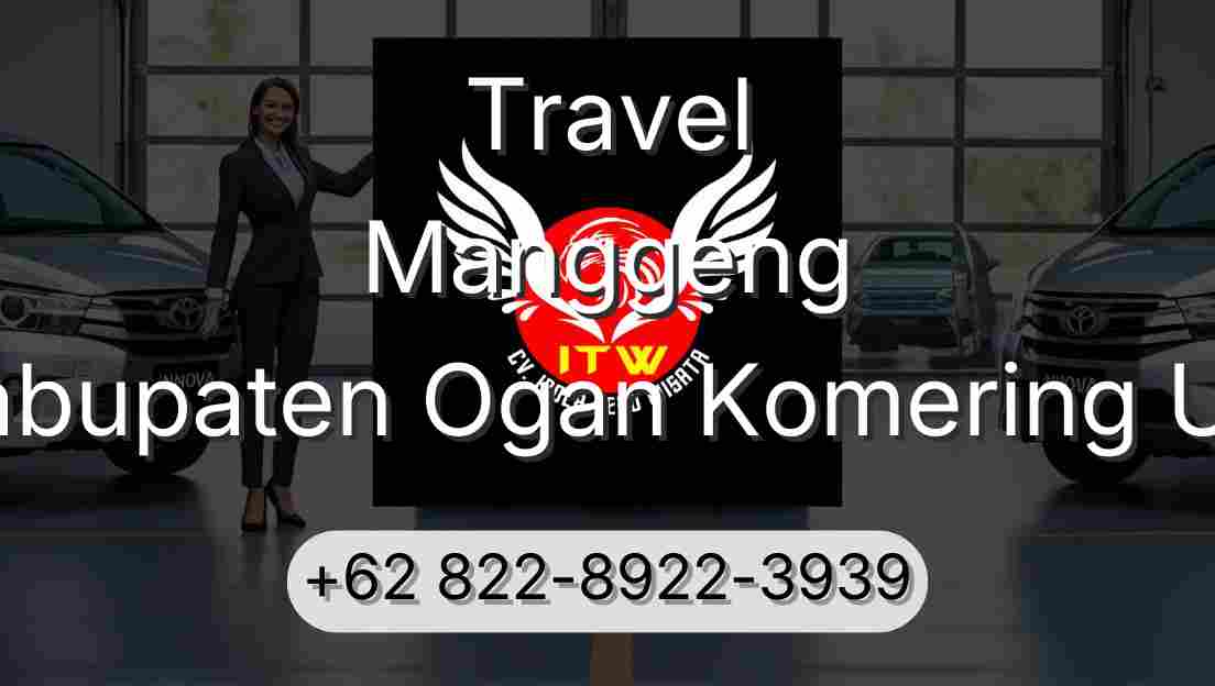 Travel Manggeng Kabupaten Ogan Komering Ulu