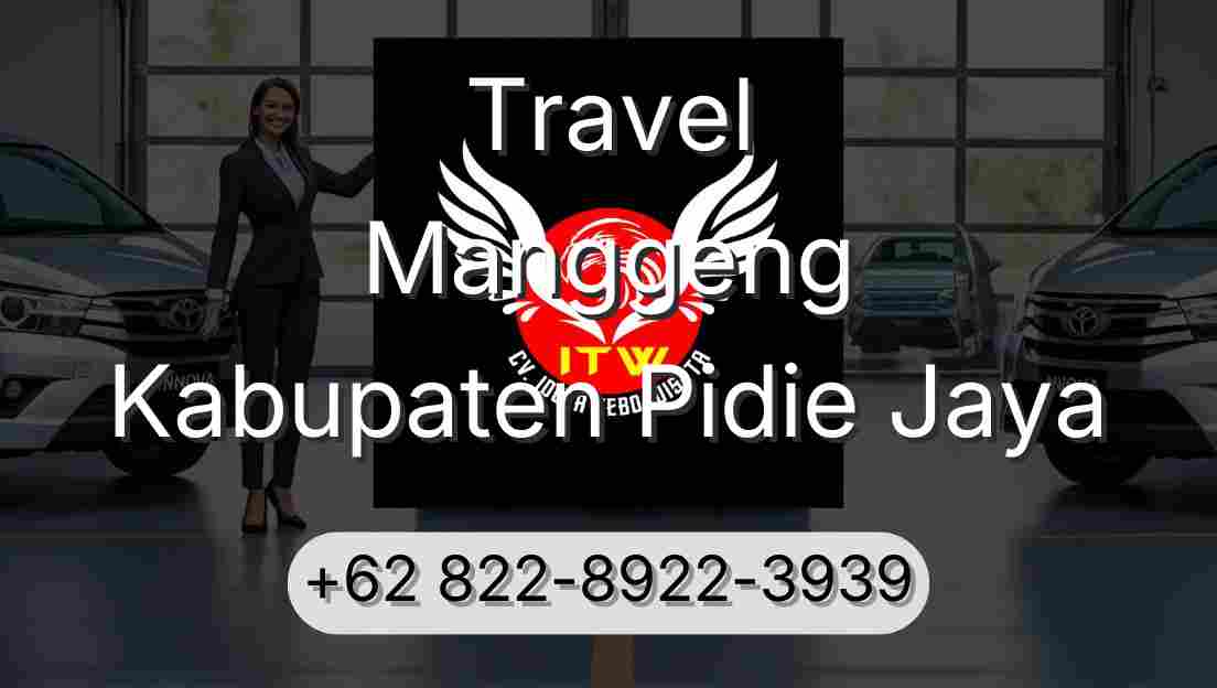 Travel Manggeng Kabupaten Pidie Jaya