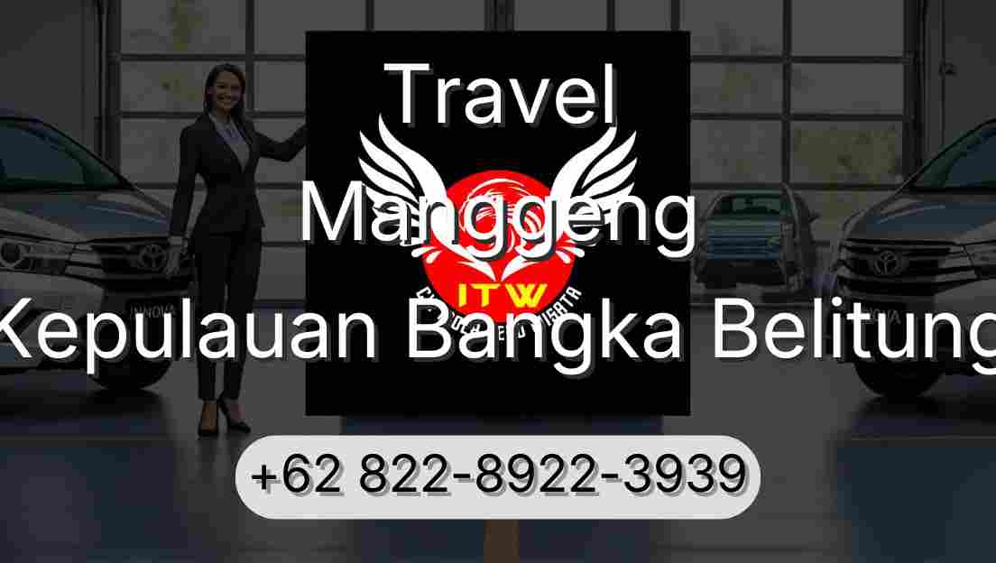 Travel Manggeng Kepulauan Bangka Belitung
