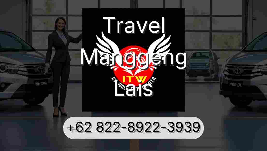 Travel Manggeng Lais