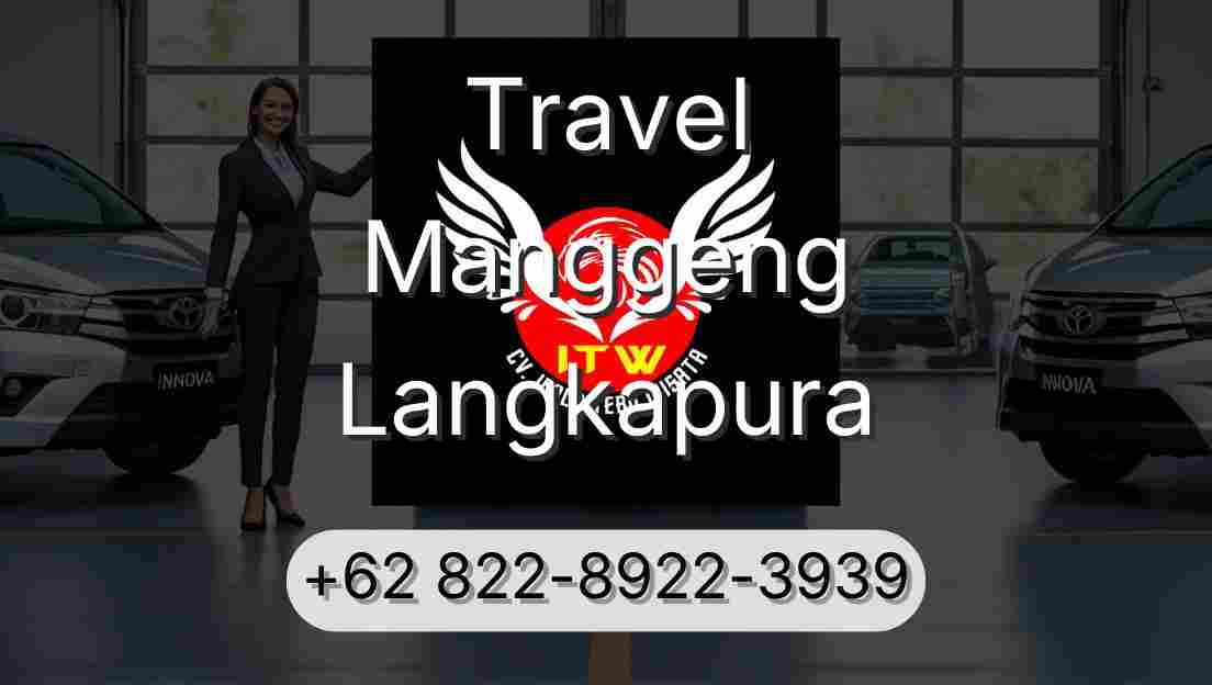 Travel Manggeng Langkapura