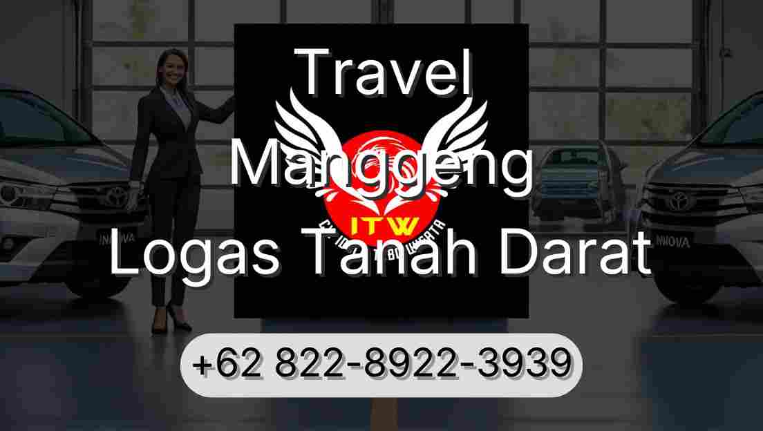 Travel Manggeng Logas Tanah Darat